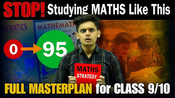 How to Score 100/100 in Maths🔥| Class 9/10 Strategy| Prashant Kirad