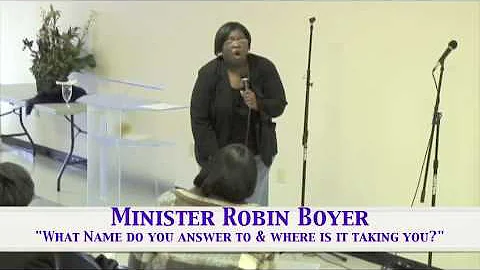 Minister Robin Boyer "What name do you answer to a...