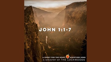 John 1:1-7 (In the Beginning Was the Word)