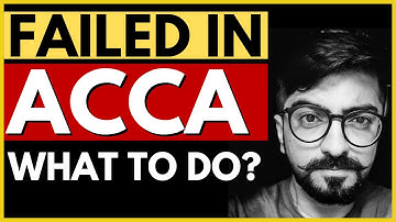 Failed in ACCA | What to Do Next | Preparation Strategy For December 2021 Exams | Neeraj Arora