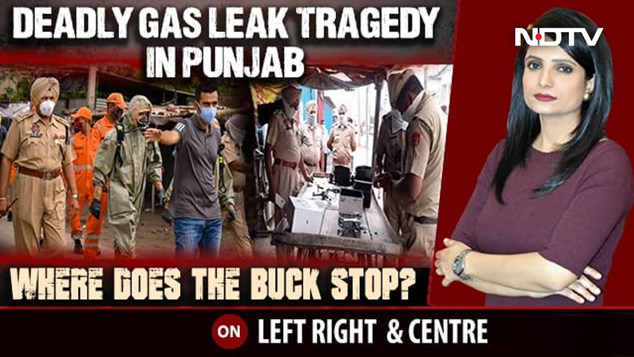 Deadly Gas Leak Tragedy In Punjab: Where Does The Buck Stop? | Left, Right & Centre