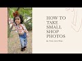 How I Take Pictures for My Shop and Rep Pictures