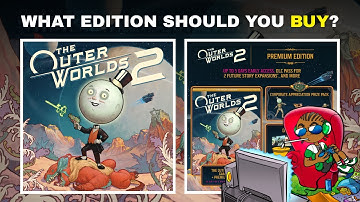 Which The Outer Worlds 2 Edition Should You Buy? (Standard vs Premium Breakdown + Pre-Order Bonus)