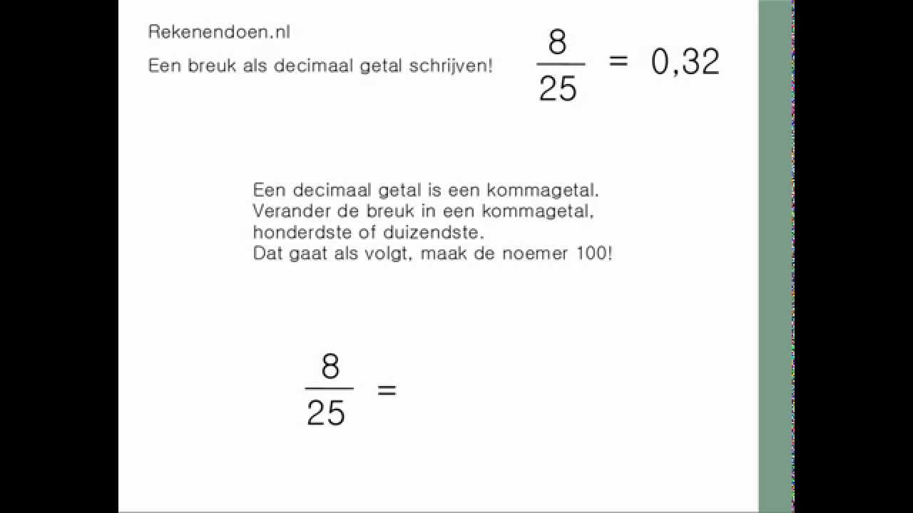 2 2-1 breuken, breuk als decimaal schrijven - YouTube