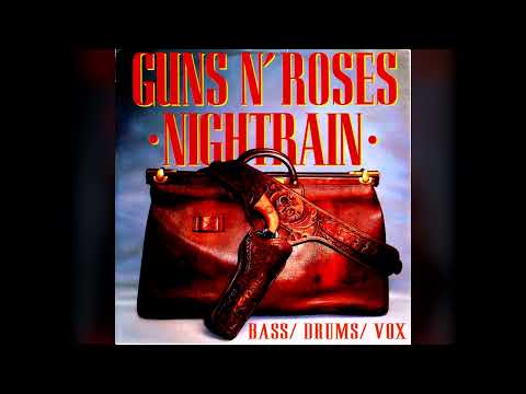 Guns N' Roses Nightrain Bass Drums Vox Only