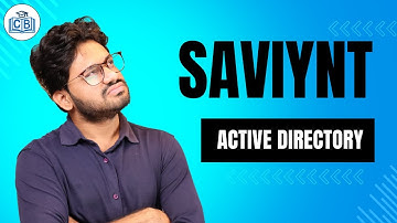 Active Directory with Saviynt | Active Directory Integration Guide | Saviynt Training | CyberBrainer