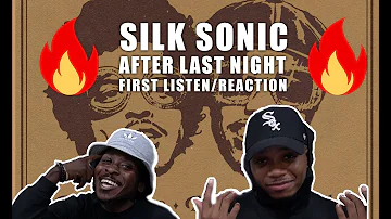 Silk Sonic (Bruno Mars & Anderson .Paak) ft After Last Night [Official Audio] FIRST LISTEN/REACTION!