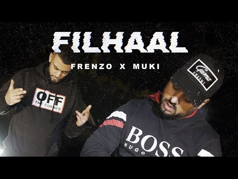 Frenzo Harami x Muki - Filhaal [Music Video]