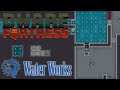 Using water  water pressure dwarf fortress steam