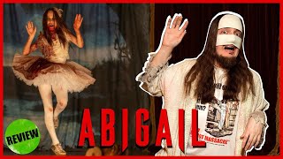 ABIGAIL (2024) Horror Movie Review | Maniacal Cinephile