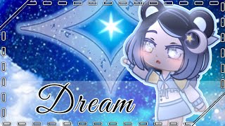 DREAMS // Part 15, 16 // Gacha Mep // #AnimeditzDreamsMEP
