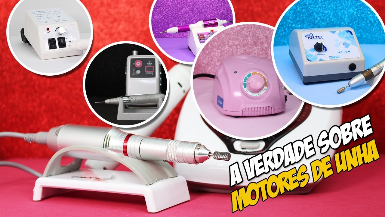 TUDO SOBRE MOTORES PARA ACABAMENTO NAS UNHAS DE GEL