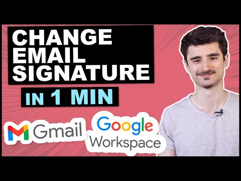 ADD or CHANGE EMAIL SIGNATURE in Gmail & Google Workspace (in 1 min)