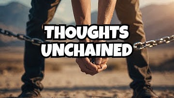 Breaking Free From Your Negative Thoughts FOREVER