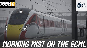 TSW6 | Doncaster → Peterborough | Class 801 Azuma | LNER Morning Mist Run 🌫️🚄