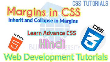 CSS Tutorials : Margins in CSS | How to use Margins in css | Inherit and collapse|css tutorial hindi