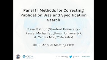 Panel: Methods for Correcting Publication Bias and Specification Search | BITSS Annual Meeting 2019