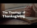 Thanksgiving, Theology &amp; Tradition by Pastor Vince Waln  2024.11.30