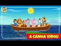 A Canoa Virou  - Giramille | Desenho Animado Musical