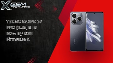 TECNO SPARK 20 PRO KJ6 ENG ROM By Gsm Firmware X