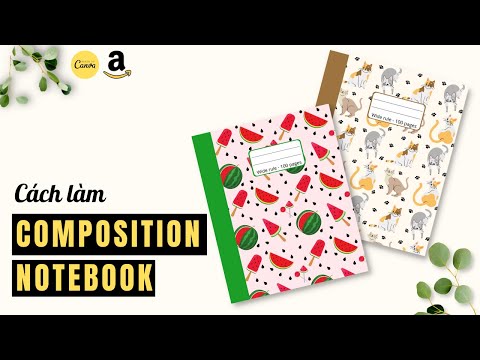 Video Cách Làm Composition Notebook Bằng Canva Và Đăng Lên... - YouTube