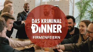 Das Kriminal Dinner als Firmenfeier - Krimi, Dinner & Theater