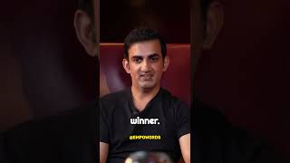 Don't Be Popular Be a Winner | Gautam Gambhir 🌟