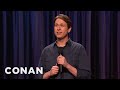 Pete holmes is grateful he isnt a magician  conan on tbs