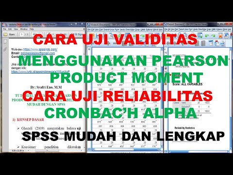 Cara Uji Validitas Pearson Product Moment dan Uji Reliabilitas Cronbach Alpha Dengan SPSS Lengkap