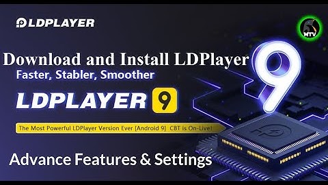 How to Install LDPlayer 9 Android Emulator || Much Faster Advance Features & Settings For Older PC