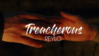 Treacherous | Reylo