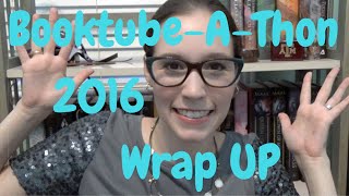 Booktube-A-Thon 2016 Wrapup