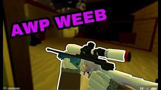 Awp Weeb Gameplay!- Counter Blox!