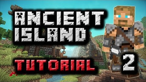 Ancient Island #2 - Wood Elf House Tutorial [Part 1]