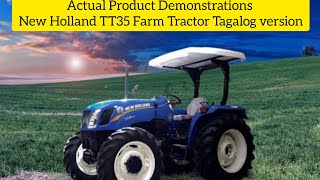 New Holland TT35 Farm Tractor Product Demo Tagalog