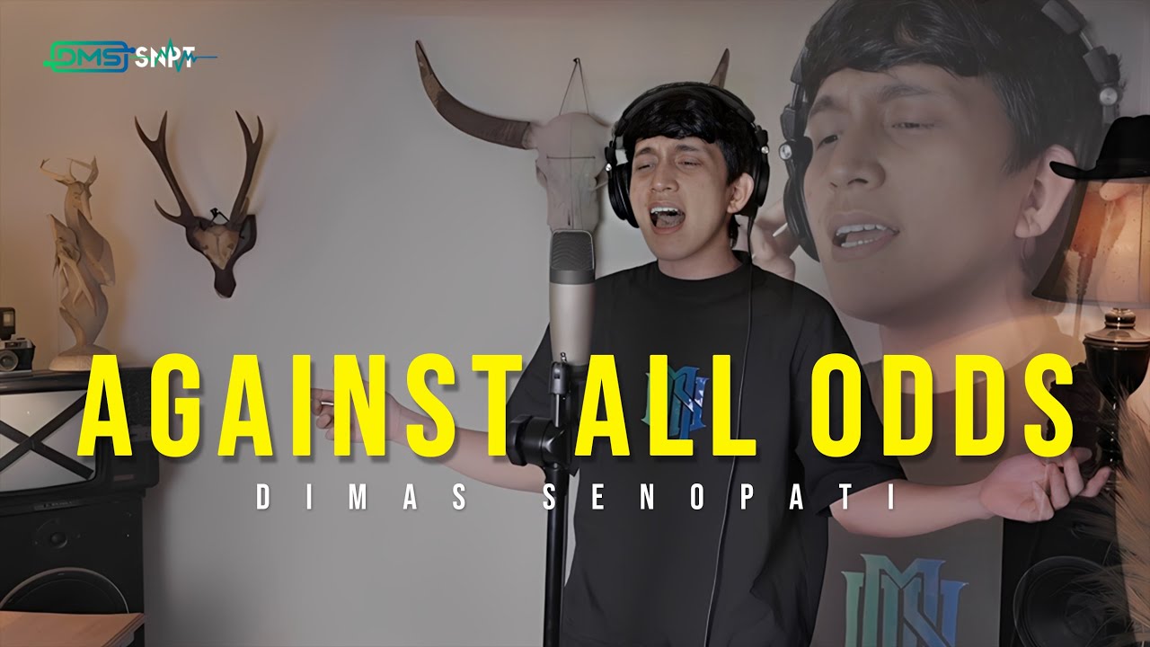Phil Collins - Against All Odds (Take A Look At Me Now) -  ( Cover Dimas Senopati )