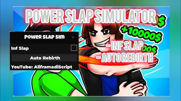 Power Slap Sim Script - Inf Slap, Auto Rebirth