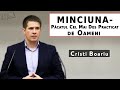 Cristi Boariu || MINCIUNA - Păcatul cel mai des practicat de oameni