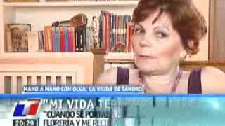 29/12/2010  Olga Garaventa: &quot;Mi vida comenzó con él y terminó con él&quot;