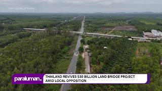 EXCLUSIVE-Thailand revives $30 billion coast-to-coast corridor to rival Malacca Strait