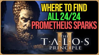 The Talos Principle 2 All Prometheus Sparks