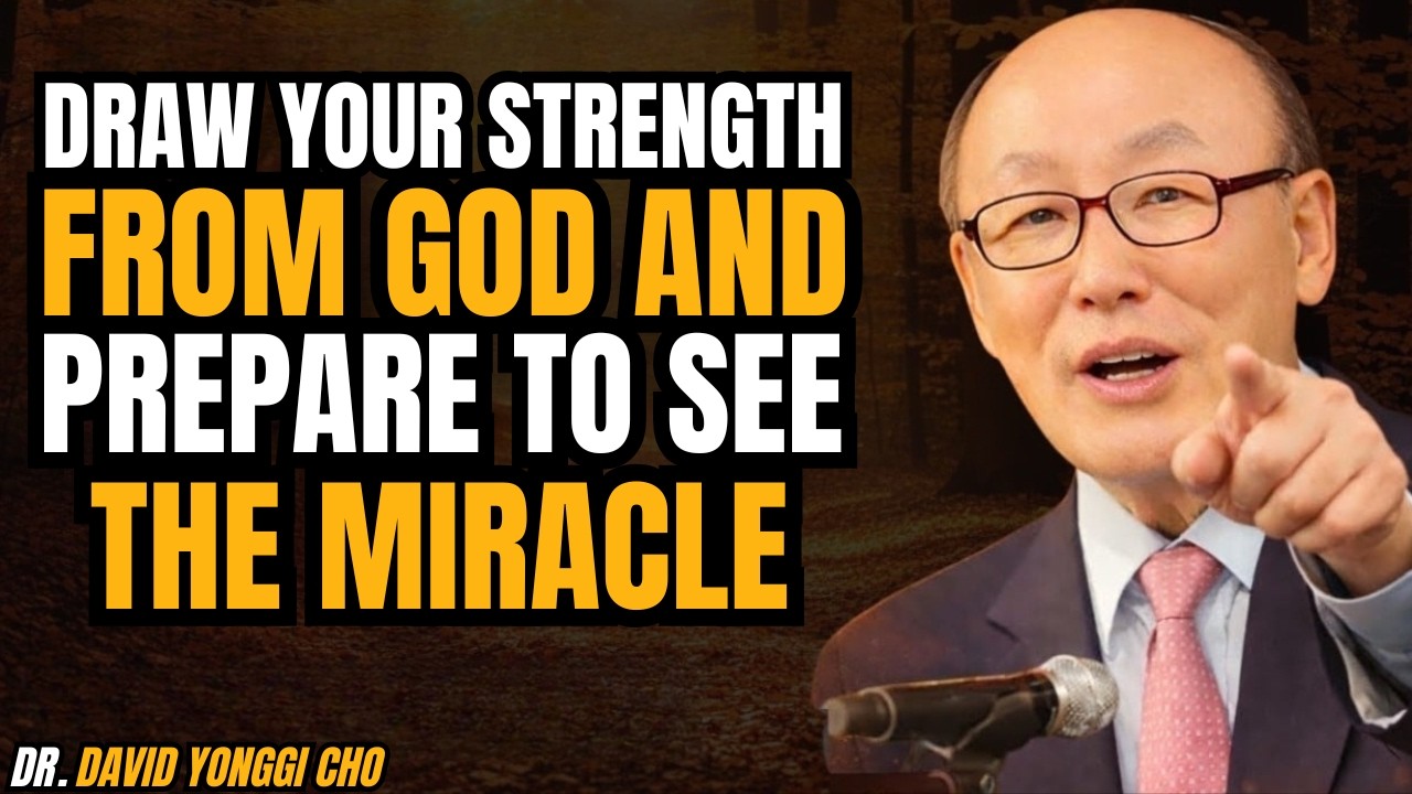 Everything Is Already Done | Activate Your Faith, Not Your Imagination | David Yonggi Cho |
