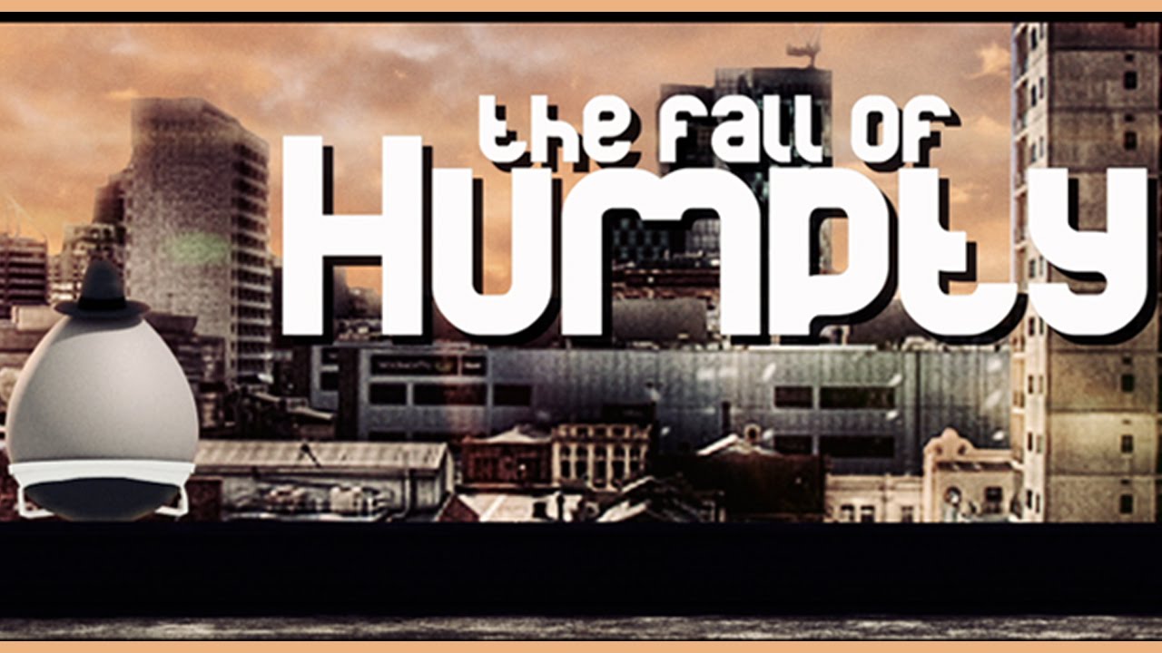 The Fall Of Humpty - YouTube