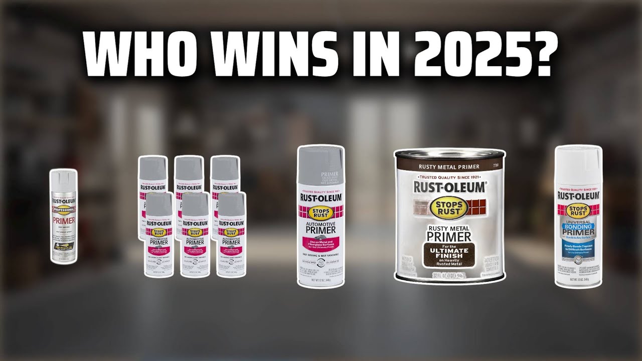 The Top 5 Best Rustoleum Primer in 2025 - Must Watch Before Buying!