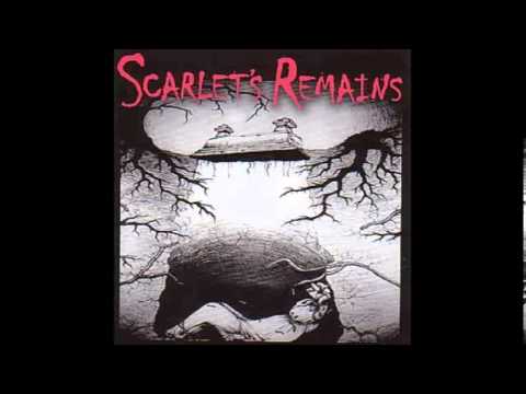 Scarlet's Remains — Scarlet's Remains - That Was A Lie