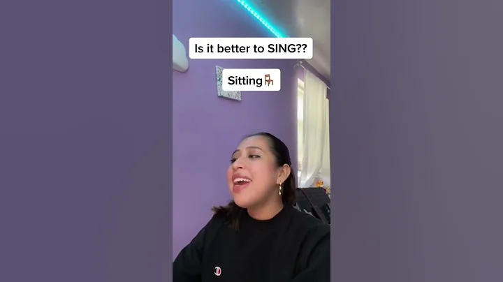 Is it better to sing STANDING OR SITTING?!?✨🎤