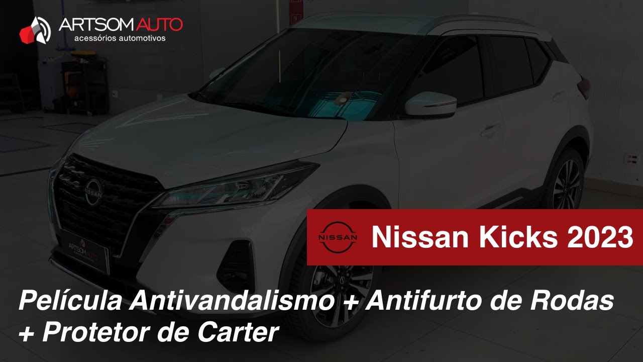 Nissan Kicks 2023 - Película Antivandalismo + Antifurto de rodas + Protetor de carter - ArtsomAuto
