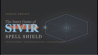 Passion Project The Inner game of Sivir Spell Shield