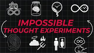 4 Hours of Impossible Thought Experiments to Fall Asleep To