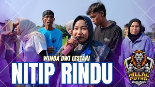 NITIP RINDU || WINDA DWI LESTARI || HILLAL PUTRA || SIDAJAYA DUSUN JAMBU CIPUNAGARA
